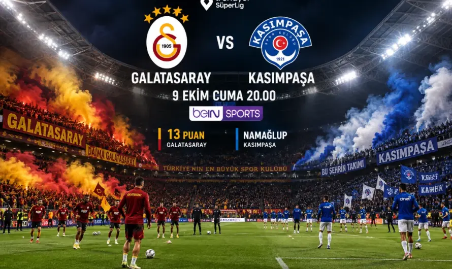 Galatasaray ile Kasımpaşa Arasında Kritik Randevu: Maç Detayları ve Kadro Durumu